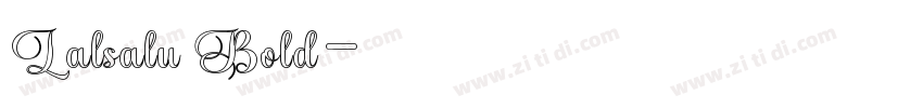 Lalsalu Bold字体转换